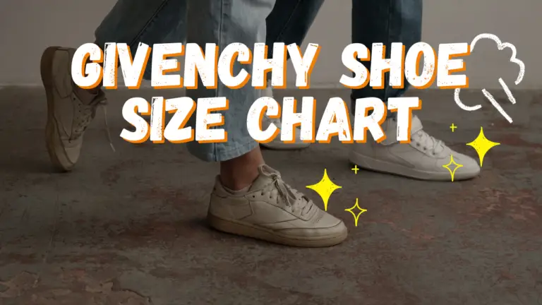 Givenchy Shoe Size Chart | Sizing Mystery Solved 2024