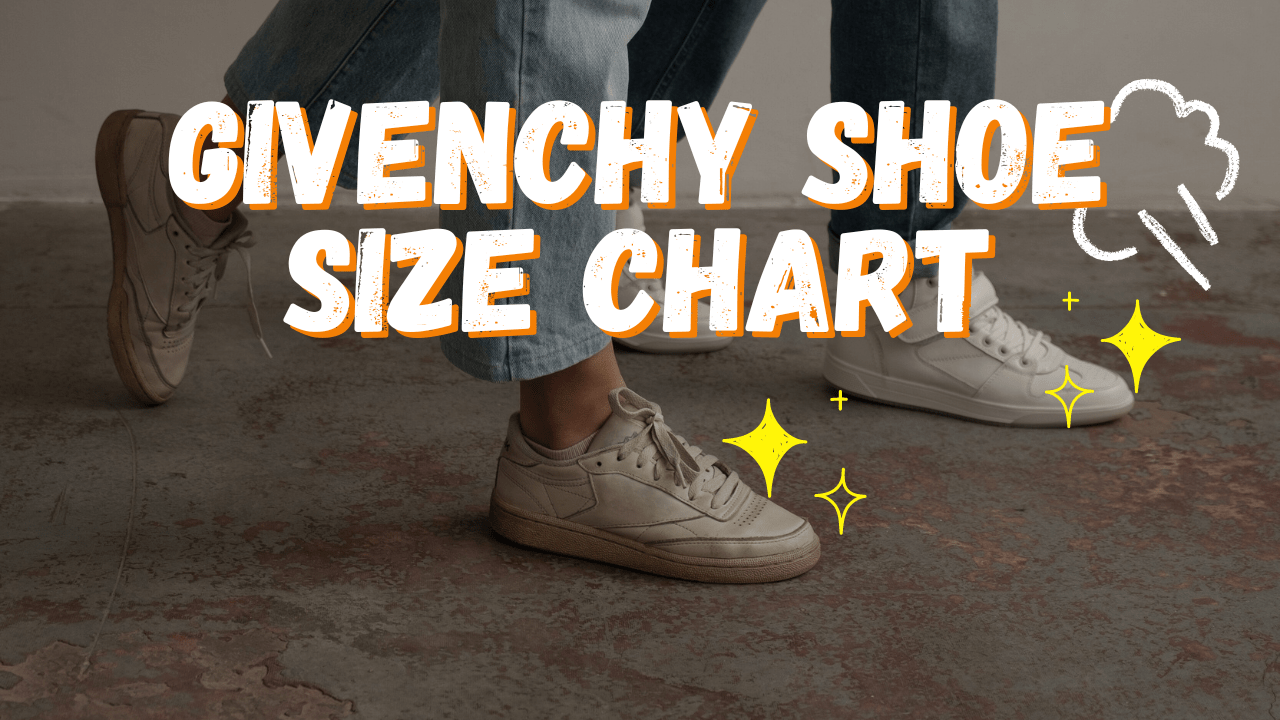 Givenchy Shoe Size Chart Sizing Mystery Solved 2024